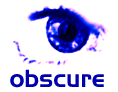 Thru the Eye of Obscure