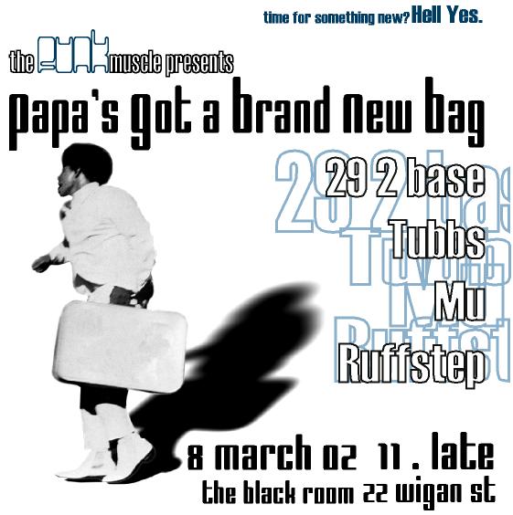 Papas got a brand new bag