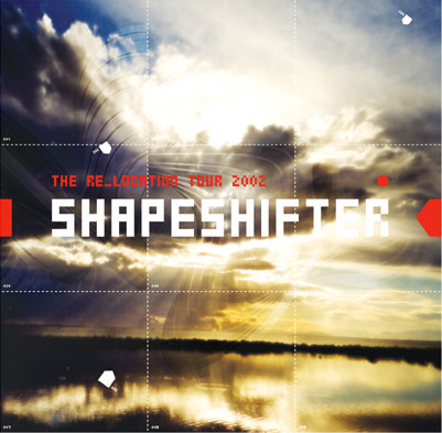 Shapeshifter relocation tour