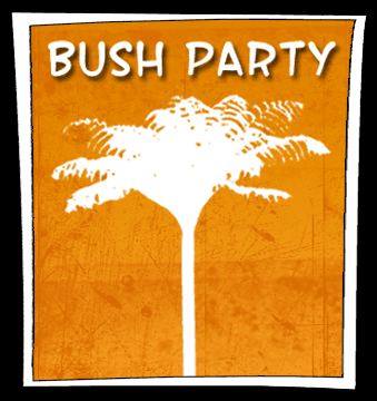 Bush Party