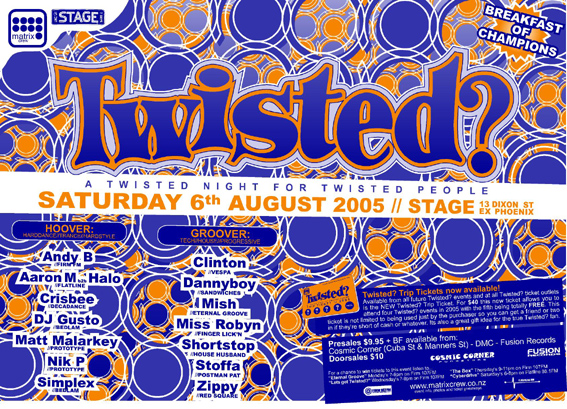 Twisted Saturday 6th August